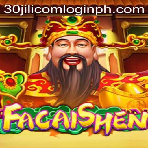 FaCaiShen: Exploring the Game and 30jili com Login Features